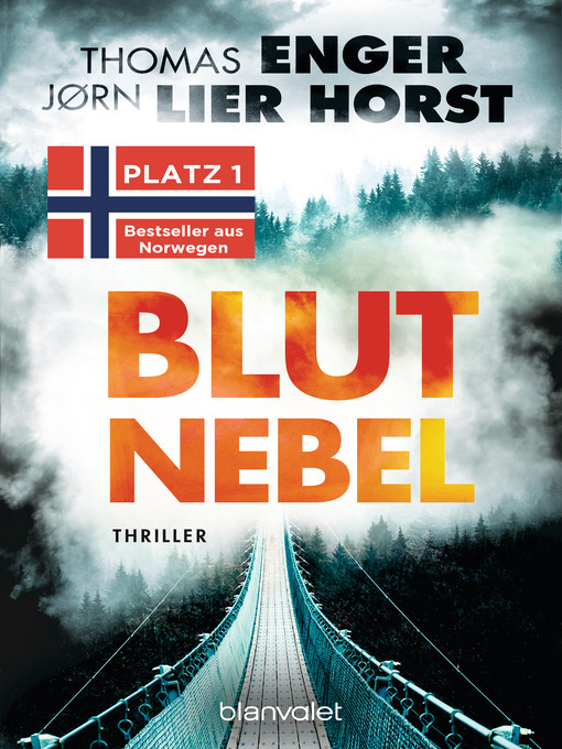 Title details for Blutnebel: Thriller--Der Nr.-1-Bestseller aus Norwegen by Thomas Enger - Available
